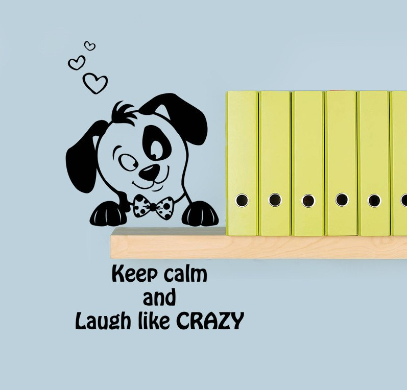 Car / Nursery / Kids' Room Wall Decal - Adorable Puppy "Keep Calm And Laugh Like Crazy"-Nursery Wall Decals-KneeBees